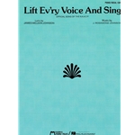 Lift Ev'ry Voice and Sing -