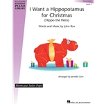 I Want a Hippopotamus for Christmas - Elementary