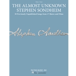 The Almost Unknown Stephen Sondheim -