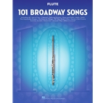 101 Broadway Songs for Flute -