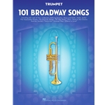 101 Broadway Songs for Trumpet -