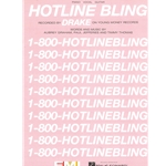 Hotline Bling -