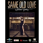 Same Old Love -