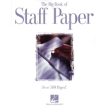 The Big Book of Staff Paper -