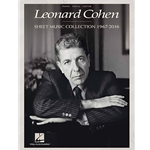 Leonard Cohen - Sheet Music Collection: 1967-2016 -