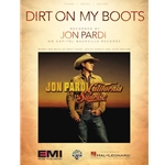 Dirt on My Boots -