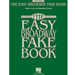 The Easy Broadway Fake Book - 2nd Edition - Easy