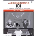 Audio Engineering 101 -