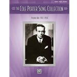 The Cole Porter Song Collection, Volume 1: 1912 - 1936 -