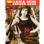 Classical Guitar Answer Book -