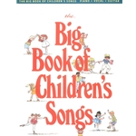 Big Book of Children's Songs -