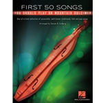 First 50 Songs You Should Play on Mountain Dulcimer -