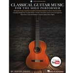 Classical Guitar Music for the Solo Performer -