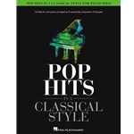 Pop Hits in a Classical Sytle -