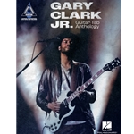 Gary Clark Jr. Guitar Tab Anthology -