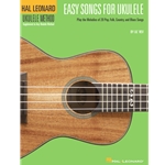 Hal Leonard Ukulele Method: Easy Songs for Ukulele - Easy
