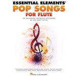 Essential Elements Pop Songs for Flute - Easy