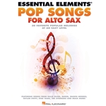 Essential Elements Pop Songs for Alto Saxophone - Easy