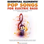 Essential Elements Pop Songs for Electric Bass - Easy