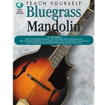 Teach Yourself Bluegrass Mandolin -