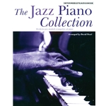 The Jazz Piano Collection - Intermediate to Advanced