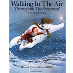 Walking In the Air (Theme from The Snowman) -