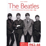 The Beatles - The Stories Behind the Songs 1962-1966 -