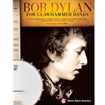 Bob Dylan for Clawhammer Banjo -