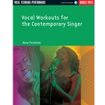 Vocal Workouts for the Contemporary Singer -