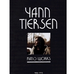 Yann Tiersen - Piano Works 1994-2003 -
