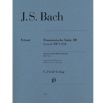 French Suite III in B Minor - BWV 814 Revised Edition - Intermediate to Early Advanced
