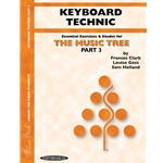 The Music Tree: Keyboard Technic Part 3 -