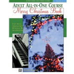 Alfred's Basic Adult All-in-One Course: Merry Christmas Book -