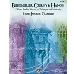 Burgmuller, Czerny & Hanon Book 1 - Intermediate