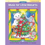 Music for Little Mozarts: Christmas Fun! Book - 4