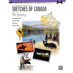 Recital Suite Series: Sketches of Canada - Late Intermediate to Early Advanced