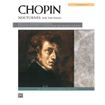 Chopin Nocturnes Complete For Piano - Late Intermediate to Advanced