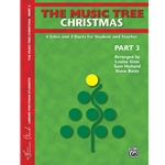 The Music Tree: Christmas, Part 3 - Late Elementary to Early Intermediate