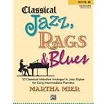 Classical Jazz, Rags & Blues, Book 1 - Early Intermediate