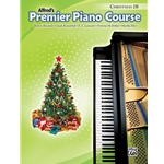 Premier Piano Course: Christmas Book - 2B