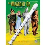 Selections from The Wizard of Oz for Recorder -