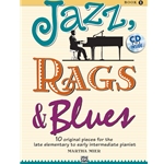 Jazz, Rags and Blues, Book 1 - Late Elementary to Early Intermediate
