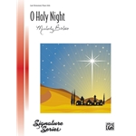 O Holy Night - Late Elementary