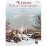 The Christmas Family Songbook - Easy