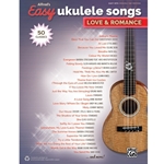 Easy Ukulele Songs Love & Romance - Easy