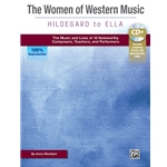 The Women of Western Music: Hildegard to Ella -