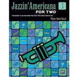 Jazzin' Americana for Two, Book 3  -