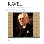 Ravel: Selected Favorites