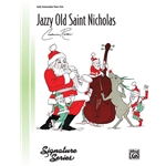 Jazzy Old Saint Nicholas - Early Intermediate