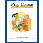 Alfred's Basic Piano Prep Course: Lesson Book - E
